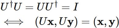ユニタリ行列は内積を不変に保つ